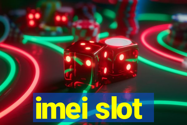 imei slot