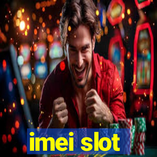 imei slot