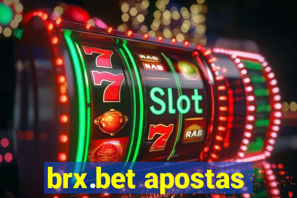 brx.bet apostas