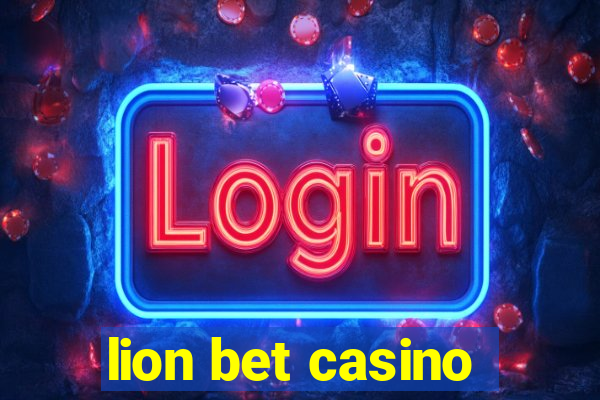 lion bet casino