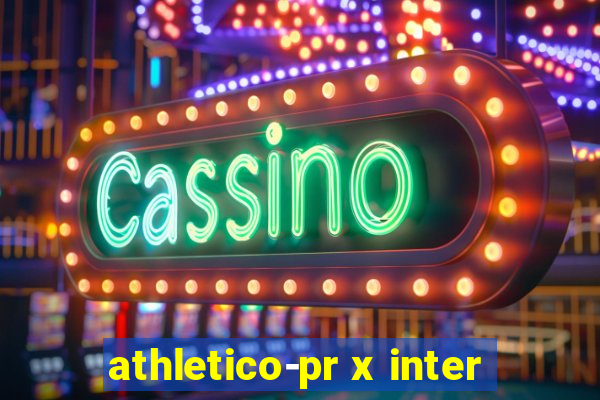 athletico-pr x inter