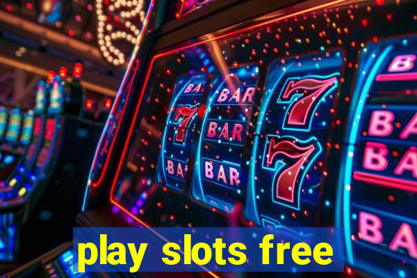 play slots free