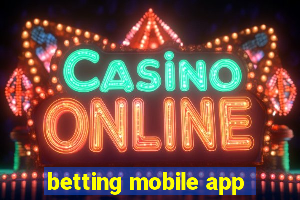 betting mobile app