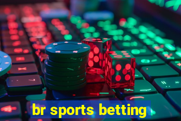 br sports betting