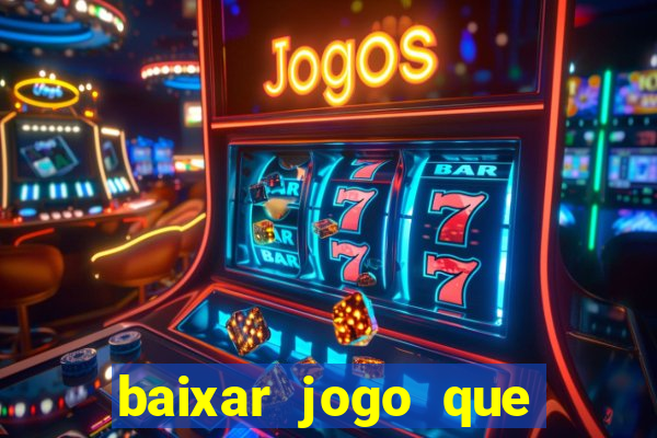 baixar jogo que ganha dinheiro no pix