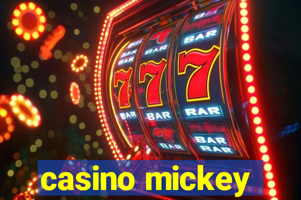 casino mickey