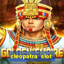 cleopatra slot machine bonus