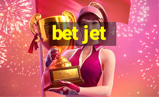 bet jet