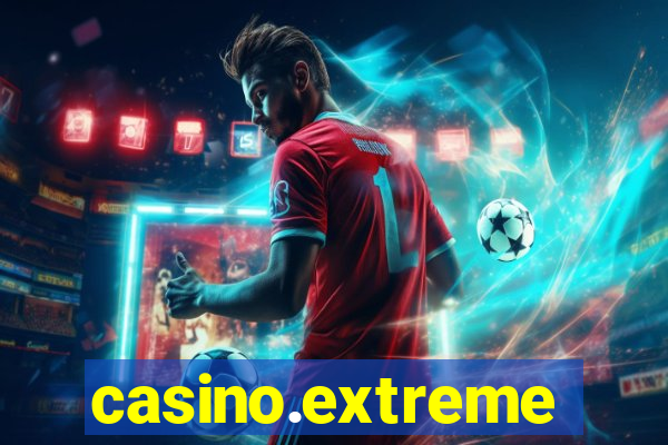 casino.extreme