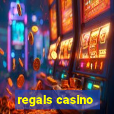 regals casino