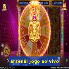 arsenal jogo ao vivo