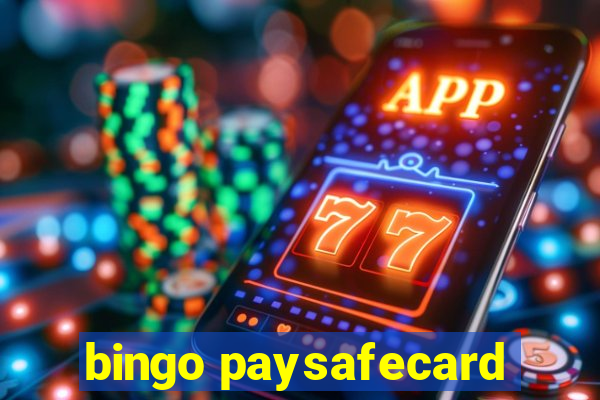 bingo paysafecard