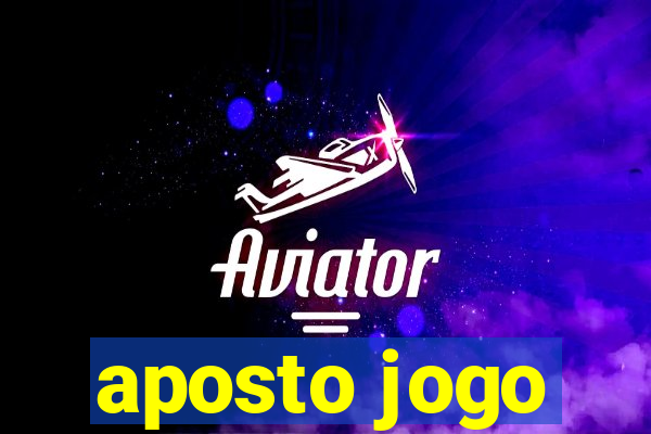 aposto jogo