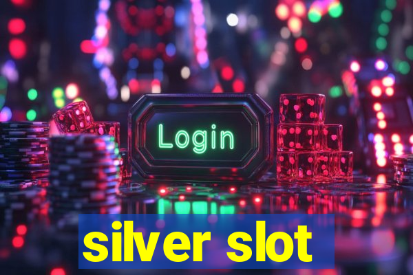 silver slot