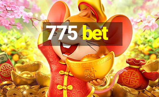 775 bet