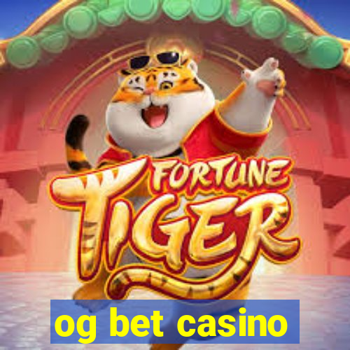 og bet casino