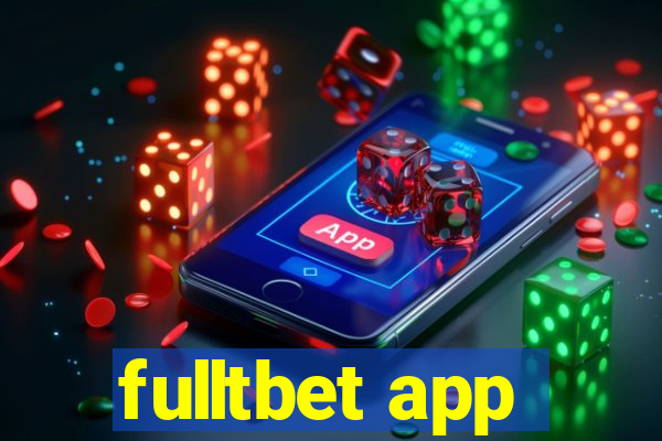 fulltbet app