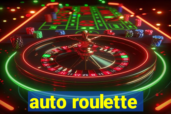 auto roulette