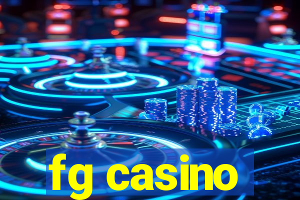 fg casino