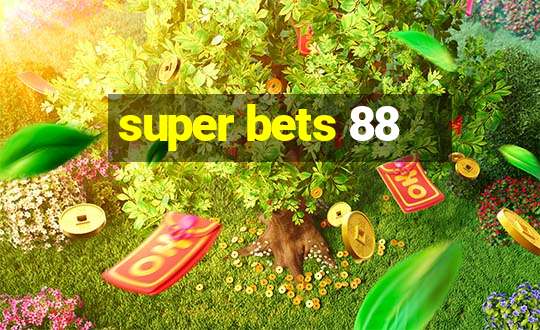 super bets 88