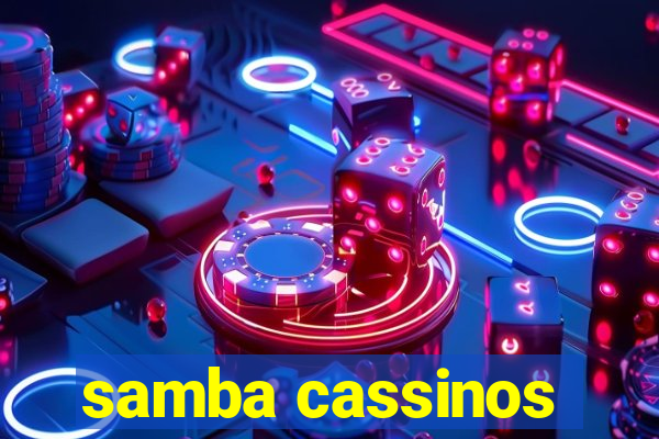 samba cassinos