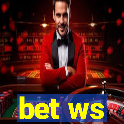 bet ws