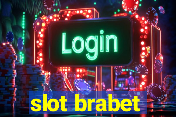 slot brabet