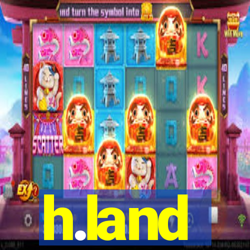 h.land