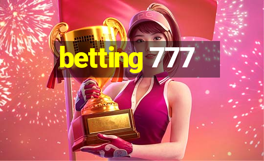 betting 777