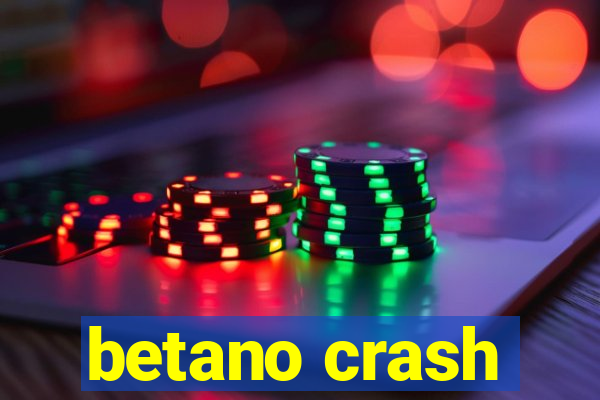 betano crash