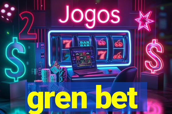 gren bet