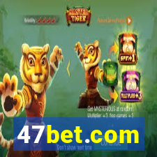 47bet.com