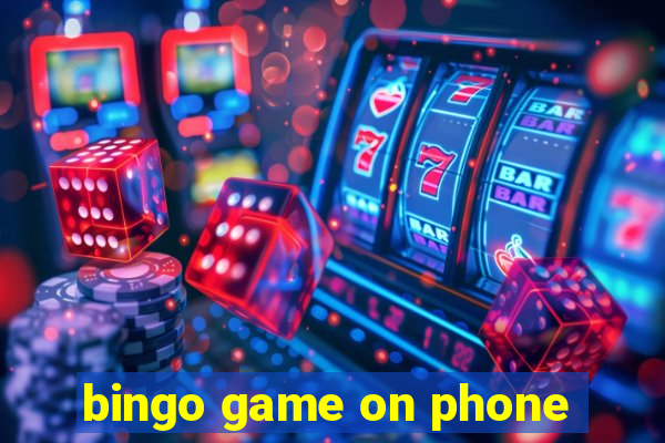 bingo game on phone