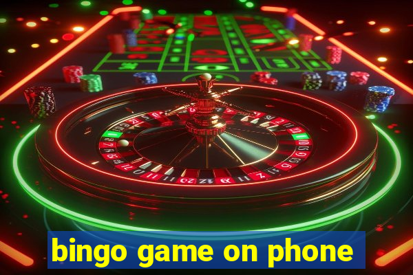 bingo game on phone