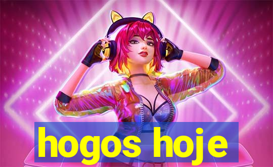 hogos hoje