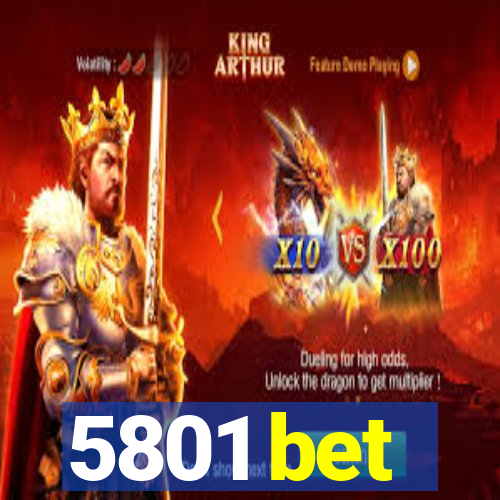 5801 bet