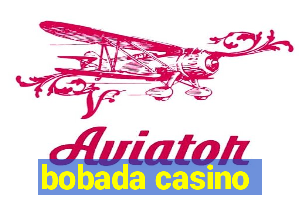 bobada casino