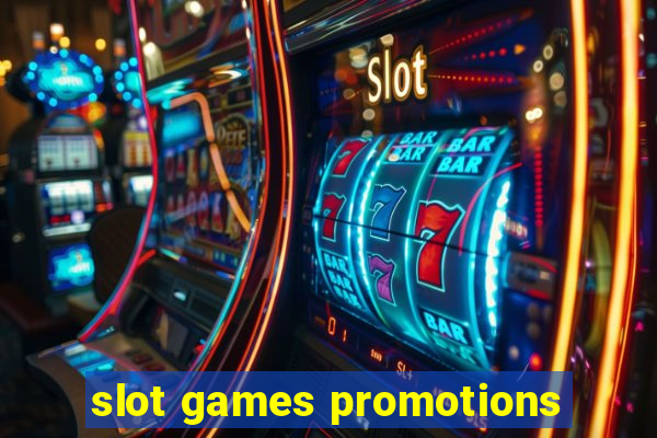 slot games promotions