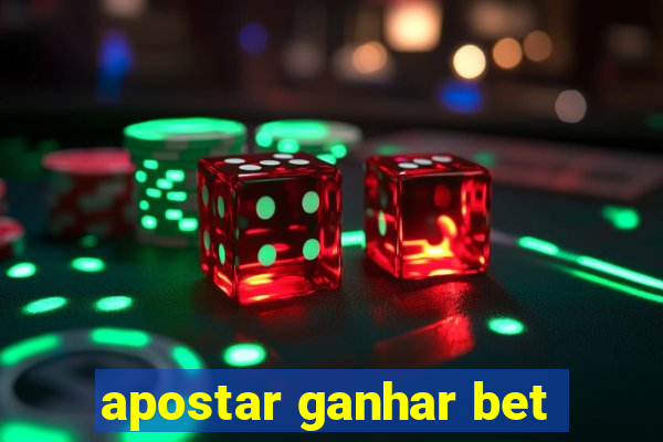 apostar ganhar bet