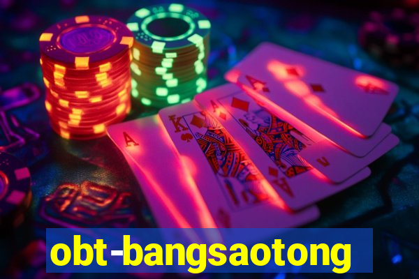 obt-bangsaotong