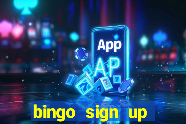 bingo sign up offers no wagering