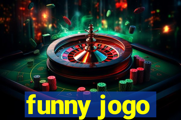 funny jogo