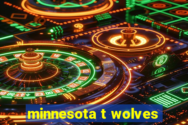 minnesota t wolves