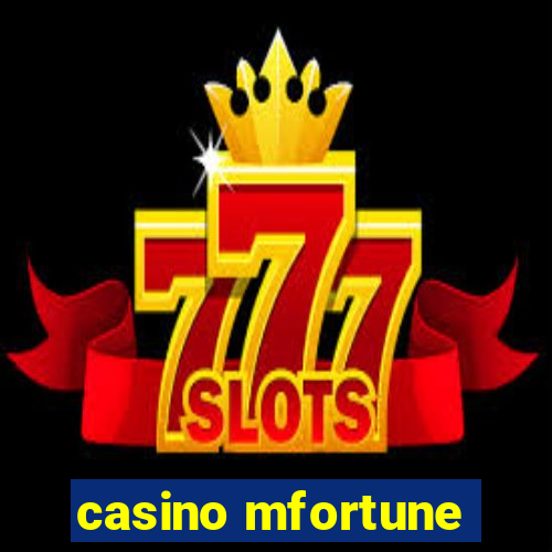 casino mfortune