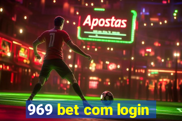 969 bet com login