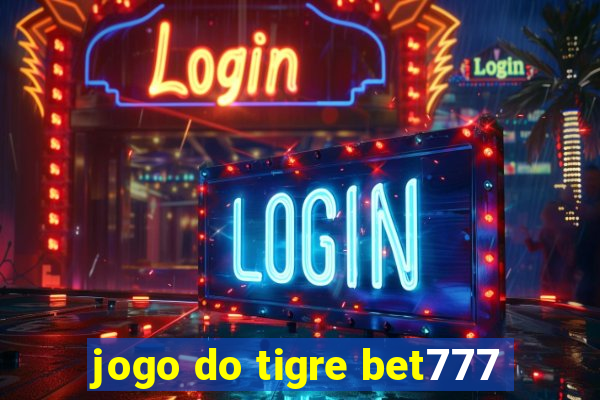 jogo do tigre bet777