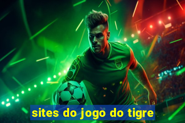 sites do jogo do tigre