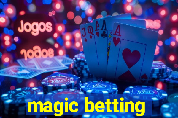 magic betting