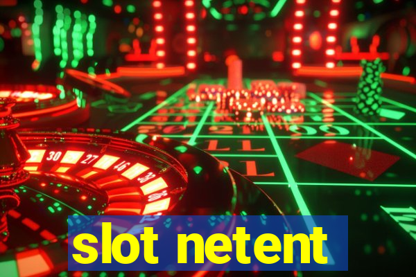 slot netent