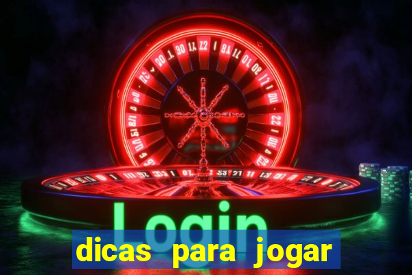 dicas para jogar cassino online